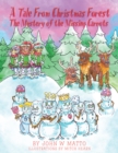 Image for A Tale from Christmas Forest. the Mystery of the Missing Carrots: An Exciting New Age Childrens Christmas Story