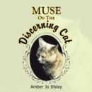 Image for Muse on the Discerning Cat