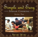 Image for Simple and Easy Indian Cooking: Series Two