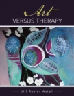 Image for Art Versus Therapy