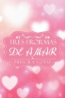 Image for Tres Formas de Amar