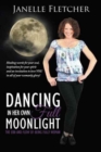 Image for Dancing in Her Own Full Moonlight