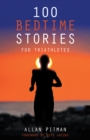 Image for 100 Bedtime Stories for Triathletes