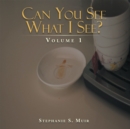 Image for Can You See What I See?: Volume 1