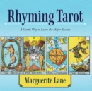 Image for Rhyming Tarot: A Gentle Way to Learn the Major Arcana