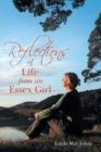 Image for Reflections of Life from an Essex Girl