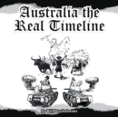 Image for Australia the Real Timeline