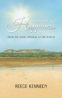 Image for Hardship to Happiness: From the Aussie Outback to the World