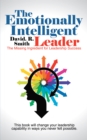 Image for Emotionally Intelligent Leader: The Missing Ingredient for Leadership Success