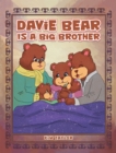 Image for Davie Bear Is a Big Brother