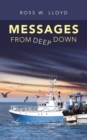Image for Messages from Deep Down