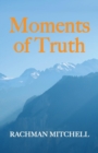 Image for Moments of Truth : Stories of a Doctor in Subud