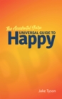 Image for Accidental Guru: A Universal Guide to Happy in Layman&#39;s Terms