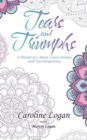 Image for Tears and Triumphs : A Memoir of a Breast Cancer Journey with Two Perspectives