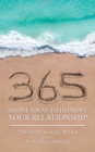 Image for 365 Simple Ideas to Improve Your Relationship