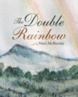 Image for The Double Rainbow