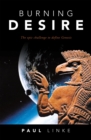 Image for Burning Desire: The Epic Challenge to Define Genesis