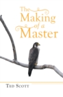 Image for Making Of A Master