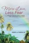 Image for More Love, Less Fear