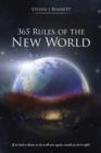 Image for 365 Rules of the New World : If we had a chance to do it all over again, would we do it right?