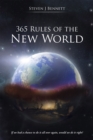 Image for 365 Rules of the New World: If We Had a Chance to Do It All over Again, Would We Do It Right?