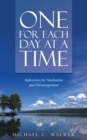 Image for One for Each Day at a Time: Reflections for Meditation and Encouragement