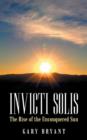 Image for Invicti Solis : The Rise of the Unconquered Sun