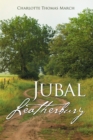 Image for Jubal Leatherbury: Book I