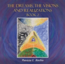 Image for Dreams, the Visions and Realizations Book 2