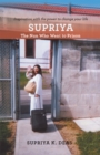 Image for Supriya: The Nun Who Went to Prison