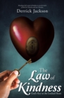 Image for Law of Kindness: God&#39;s Key to the Locked Heart
