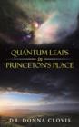 Image for Quantum Leaps in Princeton&#39;s Place