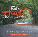 Image for Trail of Hearts - A Decade of Love Poems