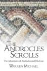 Image for The Androcles Scrolls : The Adventures of Androcles and His Lion