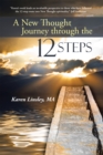 Image for New Thought Journey Through the 12 Steps