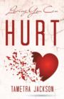 Image for Loving You Can Hurt