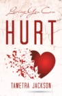 Image for Loving You Can Hurt