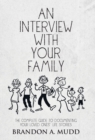 Image for An Interview with Your Family
