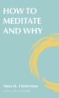 Image for How to Meditate and Why
