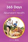 Image for 365 Days to Abundant Health
