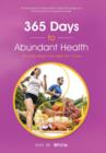 Image for 365 Days to Abundant Health : The Little Steps That Help You Thrive