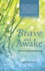 Image for Brave and Awake: #NAME?