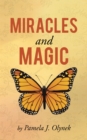 Image for Miracles and Magic