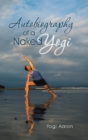 Image for Autobiography of a Naked Yogi
