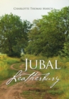 Image for Jubal Leatherbury : Book II
