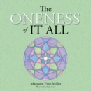 Image for Oneness of It All