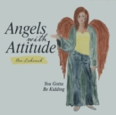Image for Angels with Attitude