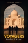 Image for Voyagers into the Unknown