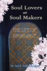 Image for Soul Lovers and Soul Makers: The Life of Abundance