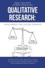 Image for Qualitative Research : Intelligence for College Students